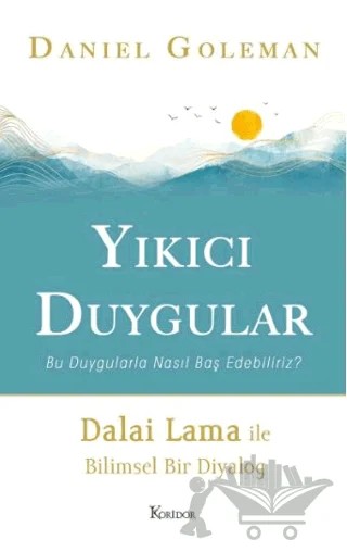Yıkıcı Duygular – Daniel Goleman – Koridor Yayıncılık kitap kapağı
