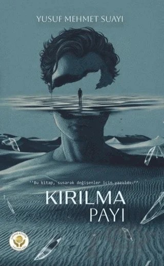 Kırılma Payı – Yusuf Mehmet Suayı – Çağdaş Kültür Yayınları kitap kapağı