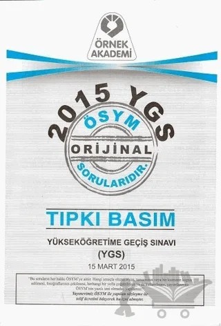 2015 YGS ÖSYM Tıpkı Basım Soru Kitapçığı – Kolektif – Örnek Akademi kitap kapağı