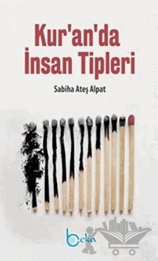 Kur'an'da İnsan Tipleri – Sabiha Ateş Alpat – Beka Yayınları kitap kapağı