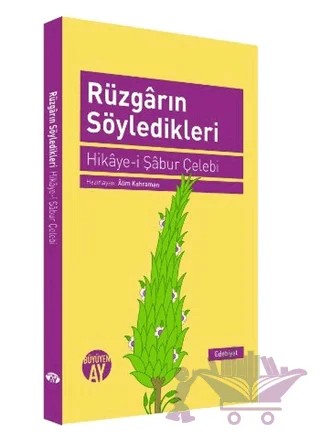 Rüzgarın Söyledikleri – Kolektif – Büyüyen Ay Yayınları kitap kapağı