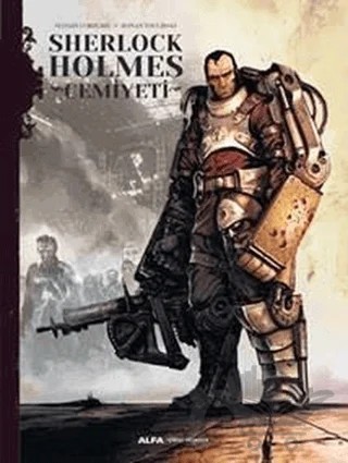 Sherlock Holmes Cemiyeti – Ronan Toulhoat, Sylvain Cordurie – Alfa Yayınları kitap kapağı
