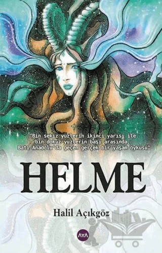 Helme – Halil Açıkgöz – Aya Kitap kitap kapağı