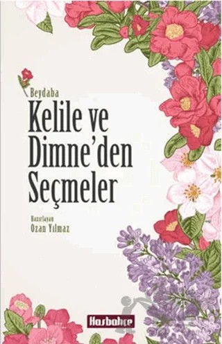 Kelile ve Dimne'den Seçmeler – Beydaba – Hasbahçe kitap kapağı