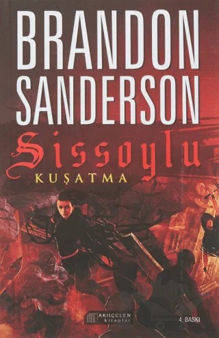 Sissoylu 2 - Kuşatma – Brandon Sanderson – Akıl Çelen Kitaplar kitap kapağı