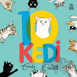 10 Kedi – Emily Gravett – İthaki Çocuk Yayınları kitap kapağı