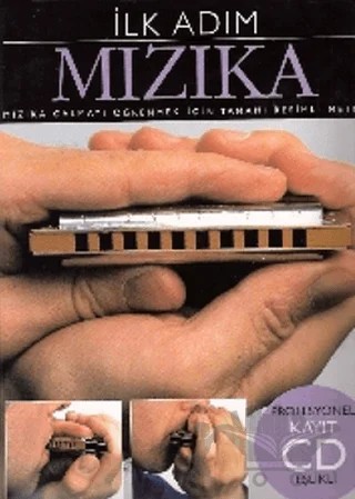 İlk Adım Mızıka – Steven Jennings – Porte Müzik Eğitim Merkezi kitap kapağı