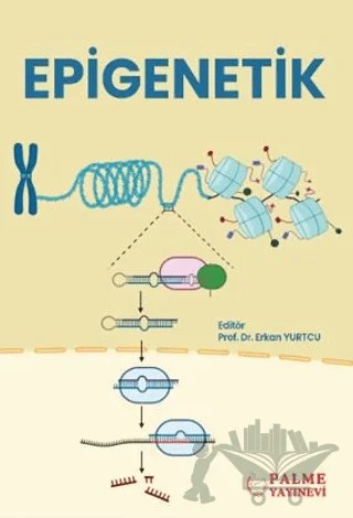 Epigenetik – Erkan Yurtcu – Palme Yayıncılık kitap kapağı
