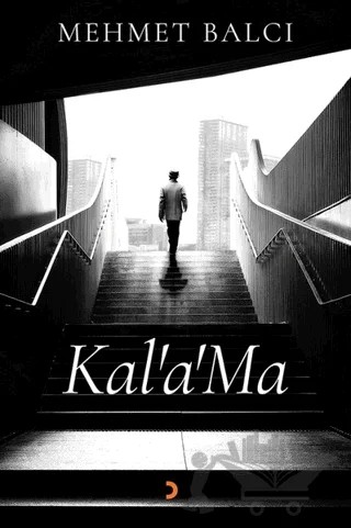 Kal’a’Ma – Mehmet Balcı – Cinius Yayınları kitap kapağı