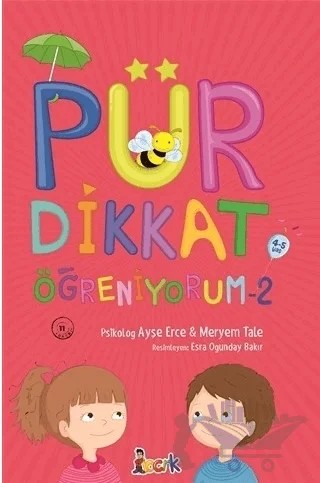 Pür Dikkat Öğreniyorum (4-5 Yaş) – Ayşe Erce, Meryem Tale – Bıcırık Yayınları kitap kapağı