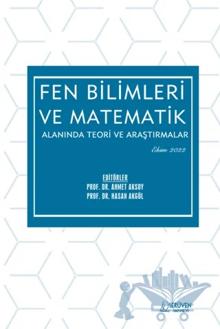 Fen Bilimleri ve Matematik Alanında Teori ve Araştırmalar - Ekim 2022 – Kolektif – Serüven Yayınevi kitap kapağı
