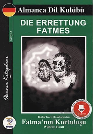 Die Errettung Fatmes - Binbir Gece Masallarından Fatma’nın Kurtuluşu – Wilhelm Hauff – Tiydem Yayıncılık kitap kapağı