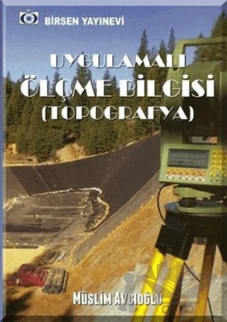 Uygulamalı Ölçme Bilgisi – Müslim Avcıoğlu – Birsen Yayınevi kitap kapağı