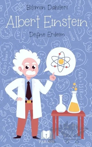 Albert Einstein – Bilimin Dahileri – Defne Erdem – Parana Yayınları kitap kapağı