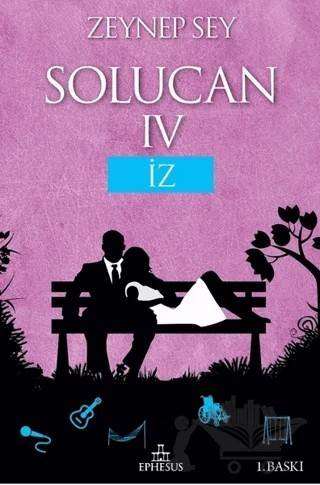 Solucan 4 - İz – Zeynep Sey – Ephesus Yayınları kitap kapağı