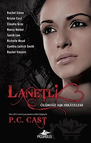 Lanetli – P. C. Cast – Pegasus Yayınları kitap kapağı