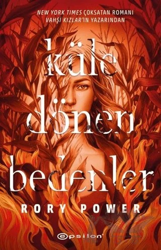 Küle Dönen Bedenler – Rory Power – Epsilon Yayınevi kitap kapağı
