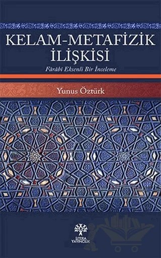 Kelam-Metafizik İlişkisi – Yunus Öztürk – Litera Yayıncılık kitap kapağı