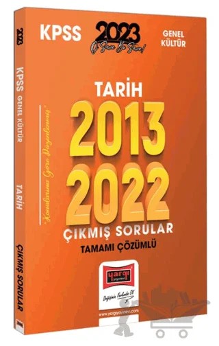 2023 KPSS Tarih 2013-2022 Tamamı Çözümlü Çıkmış Sorular Yargı Yayınları – Kolektif – Yargı Yayınevi kitap kapağı