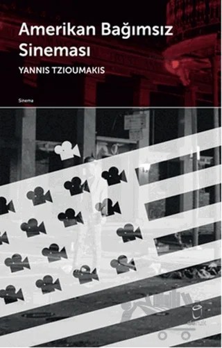 Amerikan Bağımsız Sineması – Yannis Tzioumakis – Doruk Yayınları kitap kapağı