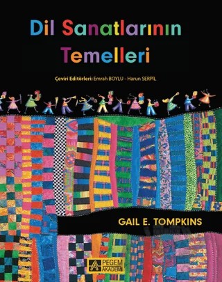 Dil Sanatlarının Temelleri – Gail E. Tompkins – Pegem Akademi Yayıncılık kitap kapağı