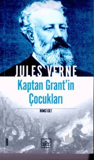 Kaptan Grant’in Çocukları 2. Cilt – Jules Verne – İthaki Yayınları kitap kapağı