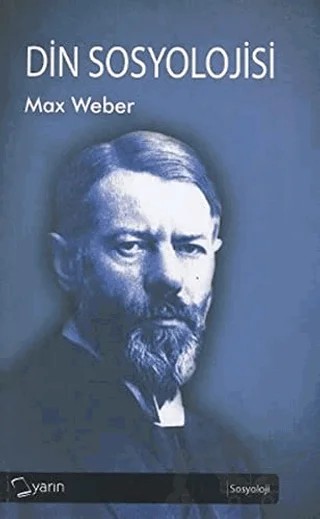 Din Sosyolojisi – Max Weber – Yarın Yayınları kitap kapağı