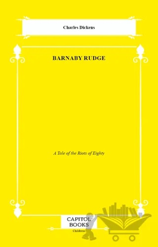 Barnaby Rudge – Charles Dickens – Capitol Books kitap kapağı