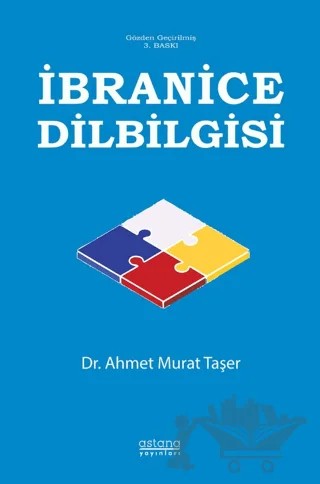 İbranice Dilbilgisi – Ahmet Murat Taşer – Astana Yayınları kitap kapağı
