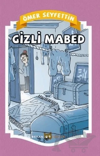 Gizli Mabed – Ömer Seyfettin – Beyan Yayınları kitap kapağı