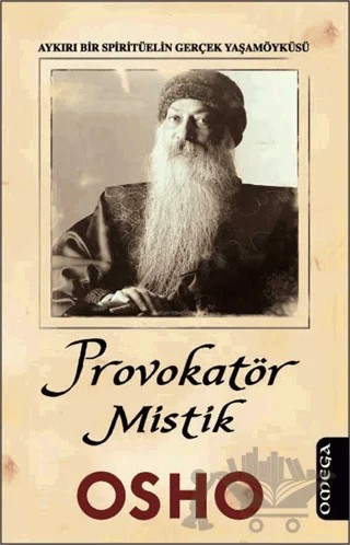 Provokatör Mistik – Osho (Bhagwan Shree Rajneesh) – Omega kitap kapağı