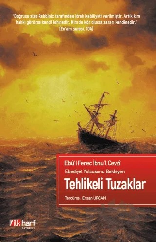 Tehlikeli Tuzaklar – Ebul Ferec İbnul Cevzi – İlkharf Yayınevi kitap kapağı