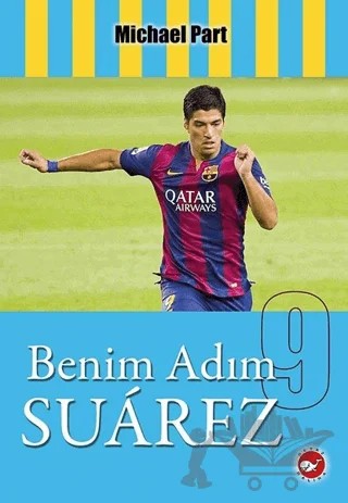 Benim Adım Suarez – Michael Part – Beyaz Balina Yayınları kitap kapağı