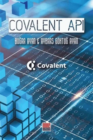 Covalent API – Aybars Göktuğ Ayan, Buğra Ayan – Maarif Mektepleri kitap kapağı