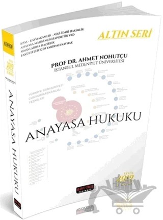 Anayasa Hukuku Konu Anlatımlı Altın Seri – Ahmet Nohutçu – Savaş Yayınevi kitap kapağı