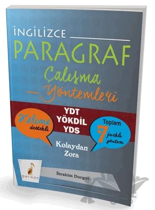 İngilizce Paragraf Çalışma Yöntemleri – İbrahim Durgut – Pelikan Tıp Teknik Yayıncılık kitap kapağı