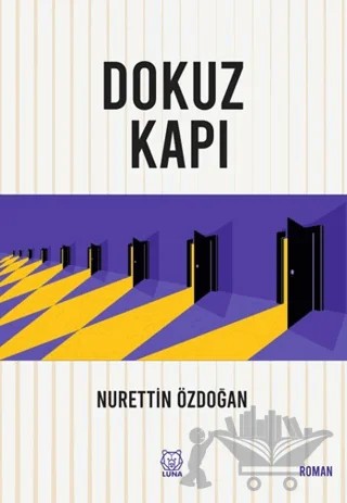 Dokuz Kapı – Nurettin Özdoğan – Luna Yayınları kitap kapağı