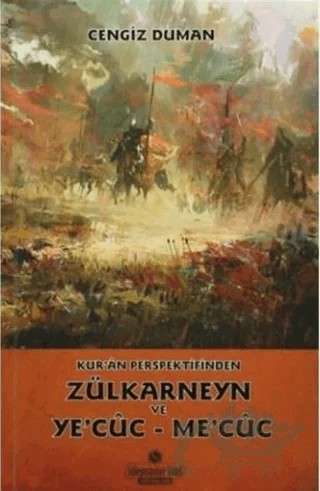 Kur'an Perspektifinden Zülkarneyn ve Ye'cuc - Me'cuc – Cengiz Duman – Süleymaniye Vakfı Yayınları kitap kapağı