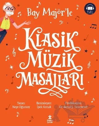 Klasik Müzik Masalları Tek Cilt Özel Baskı Turuncu (7 Kitap Bir Arada) – Neşe Oğuzsoy – Doğan Çocuk kitap kapağı