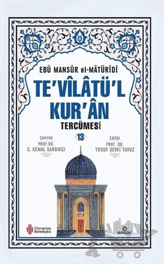 Te'vilatü'l Kur'an Tercümesi - 13 – Ebû Mansûr el-Matürîdî – Ensar Neşriyat kitap kapağı