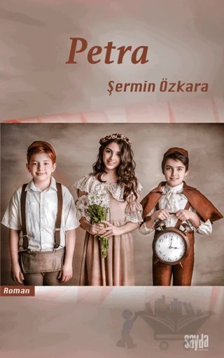 Petra – Şermin Özkara – Sayda Yayınları kitap kapağı