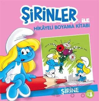 Şirinler İle Hikaye Boyama Kitabı - Şirine – Kolektif – Büyülü Fener Yayınları kitap kapağı
