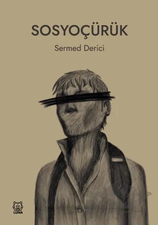 Sosyoçürük – Sermed Derici – Luna Yayınları kitap kapağı