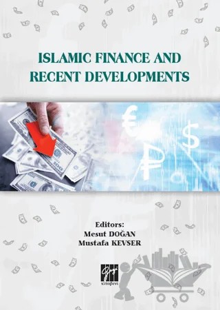 Islamic Finance And Recent Developments – Kolektif – Gazi Kitabevi kitap kapağı