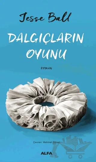 Dalgıçların Oyunu – Jesse Ball – Alfa Yayınları kitap kapağı