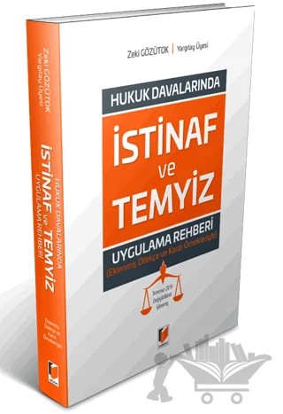 Hukuk Davalarında İstinaf ve Temyiz Uygulama Rehberi – Zeki Gözütok – Adalet Yayınevi kitap kapağı