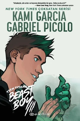 Teen Titans: Beast Boy – Kami Garcia, Gabriel Picolo – Epsilon Yayınevi kitap kapağı