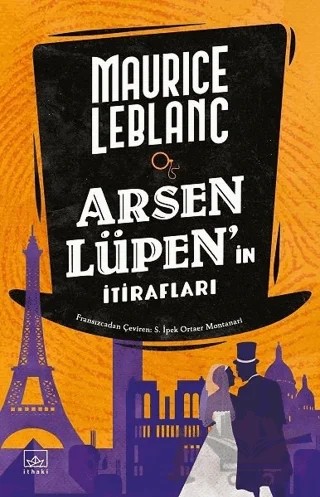 Arsen Lüpen’in İtirafları – Maurice Leblanc – İthaki Yayınları kitap kapağı