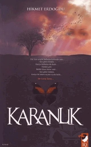 Karanlık – Hikmet Erdoğdu – IQ Kültür Sanat Yayıncılık kitap kapağı