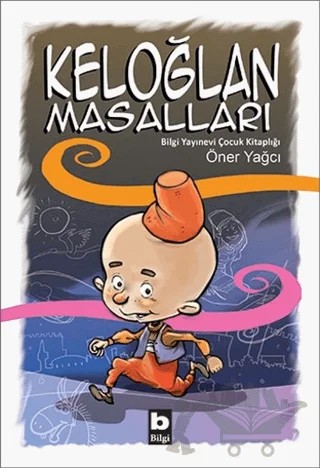 Keloğlan Masalları – Kolektif – Bilgi Yayınevi kitap kapağı